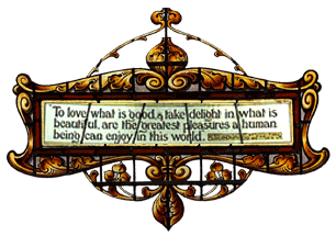 A plaque from the stain glass windows that features an inspiring quote